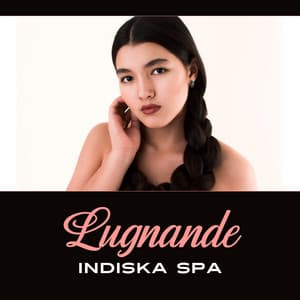Lugnande indiska spa - Lugn Spa Akademi