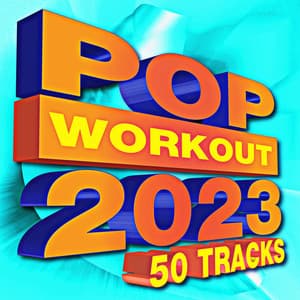 Pop Workout 2023 - Cardio Hits! Workout