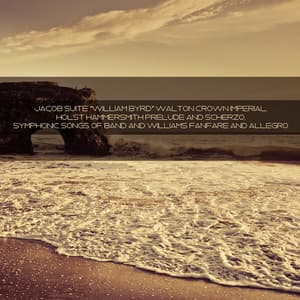 Jacob Suite "William Byrd" Walton Crown Imperial, Holst Hammersmith Prelude and Scherzo, Symphonic Songs of Band and Williams Fanfare and Allegro - Frederick Fennell