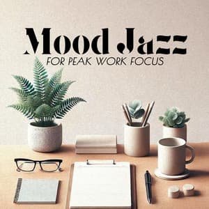 Mood Jazz for Peak Work Focus - New York City Jazz