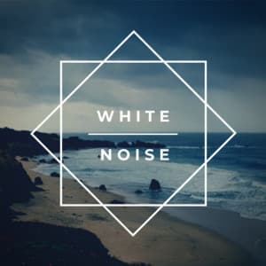 White Noise Sounds - White Noise
