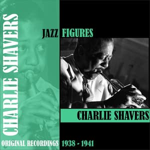Jazz Figures / Charlie Shavers - Charlie Shavers