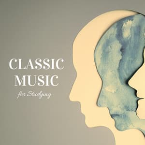 Symphonic Focus - Classical Music for Studying