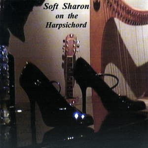 Soft Sharon On The Harpsichord - Sharon
