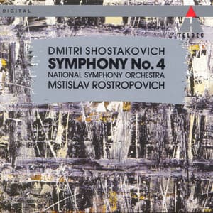 Shostakovich: Symphony No. 4 - Dmitri Shostakovich