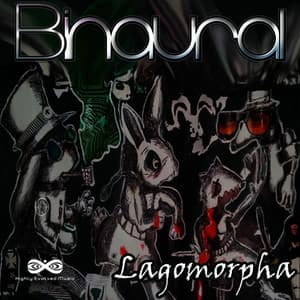 Lagomorpha EP - Binaural