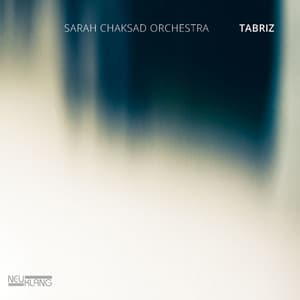 Tabriz - Sarah Chaksad
