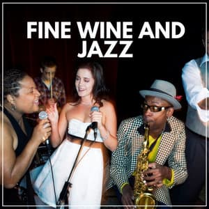 Fine Wine and Jazz - Focus at Work Jazz Playlist