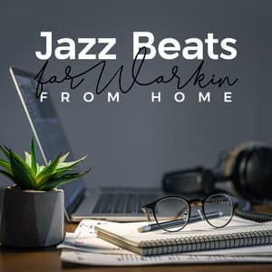 Jazz Beats for Working from Home - Instrumental Jazz Music Guys