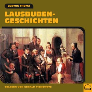 Lausbubengeschichten - Gerald Pichowetz