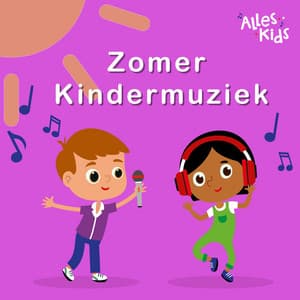 Zomer Kindermuziek Alles Kids - Alles Kids