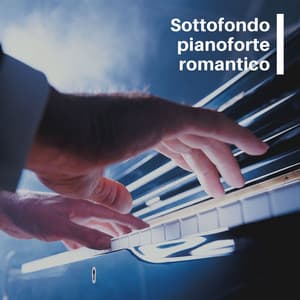 Sottofondo pianoforte romantico: Musica classica contemporanea - Pianoforte Romantico