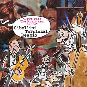 Let's Face the Music and Dance - Sandro Gibellini