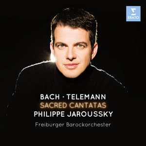 Bach & Telemann: Sacred Cantatas - Philippe Jaroussky