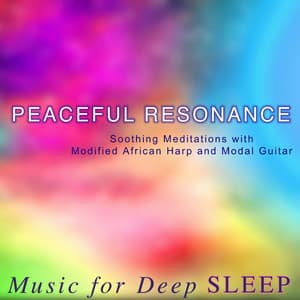 Peaceful Resonance: Soothing Harp and Guitar Meditations - Music For Deep Sleep