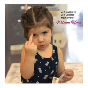 Welcome Home - Jeff Cosgrove