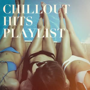 Chillout Hits Playlist - Cafe Chillout de Ibiza