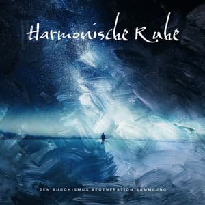 Harmonische Ruhe - Zen Buddhismus Regeneration Sammlung