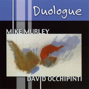 Duologue - Mike Murley