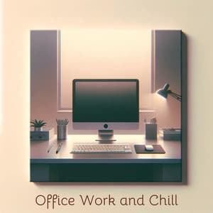 Office Work and Chill: Lofi Vibes for Productivity - Chill Lofi Seclusion