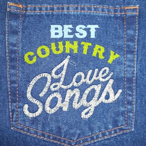 Best Country Love Songs - American Country Hits