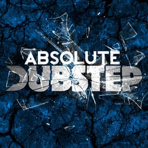 Absolute Dubstep - Dubstep Masters