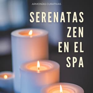 Serenatas Zen En El Spa: Armonías Curativas - Hechos tonales