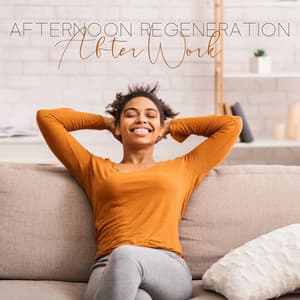 Afternoon Regeneration After Work - Healing Jazz Melodies Artist