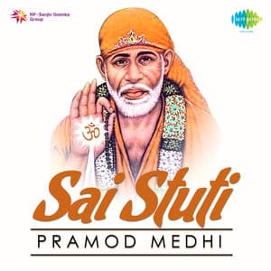 Sai Stuti - Pramod Medhi