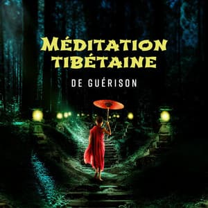 Méditation tibétaine de guérison: Chants bouddhistes, Voyage chamanique avec des bols tibétains - Buddhist méditation académie