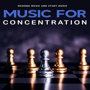 Music for Concentration - Reading Music and Study Music