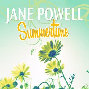 Summertime - Jane Powell