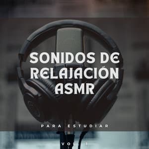 Sonidos De Relajación Asmr Para Estudiar Vol. 1 - ASMR Dinamarca