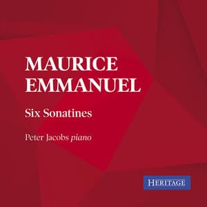 Maurice Emmanuel: Six Sonatines - Maurice Emmanuel
