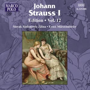 Strauss I, J.: Edition - Vol. 12 - Johann Strauss I