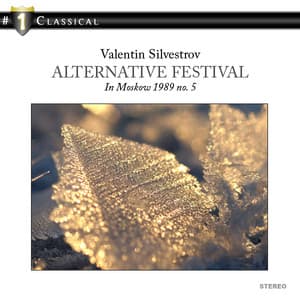 Alternetive Festival in Moscow 1989 No. 5 - Valentin Silvestrov