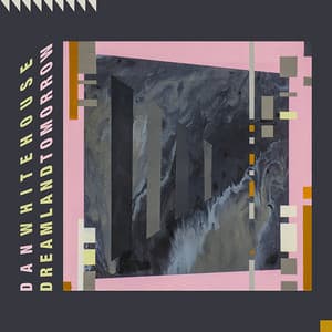 Dreamland Tomorrow - Dan Whitehouse