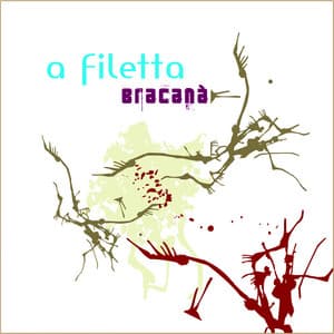 Bracanà - A Filetta