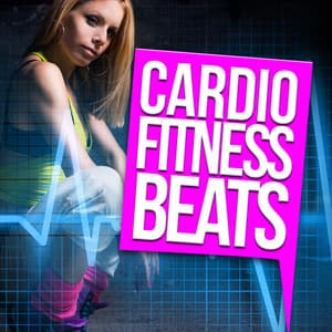 Cardio Fitness Beats - Fitness Beats Playlist