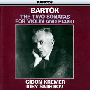 Bartók: The Two Sonatas for Violin and Piano - Béla Bartók