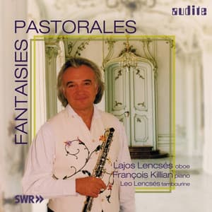 Various Composers: Fantaisies Pastorales - Leo Lencsés