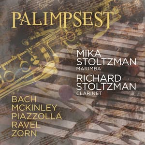 Palimpsest - Bach • McKinley • Piazzolla • Ravel - Mika Stoltzman