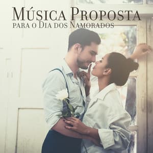 Música Proposta para o Dia dos Namorados: Sinta a Vibração Brasileira, Batucada Afro-Brasileira, Jazz Latino Ensolarado e Romântico, Bossa Nova Brasileira - Academia de Música Romântica