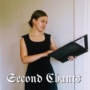 Second Chants - Gregorian Chant