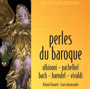 Perles Du Baroque: Albinoni, Pachelbel, Bach, Haendel, Vivaldi - Collegium Musicum De Paris