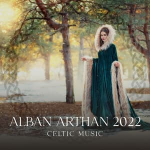 Alban Arthan 2022: Celtic Winter Solstice and Yule Music, Instrumental Harp and Flute, Druidic Meditation - Irish Celtic Spirit of Relaxation Academy