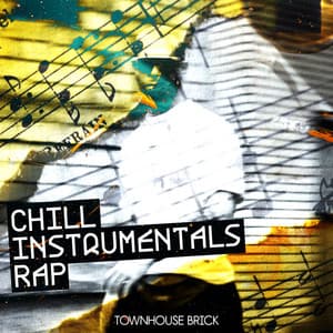 Chill Instrumentals Rap - Townhouse Brick