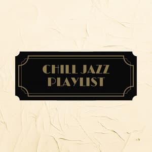 Light Jazz - Chill Jazz Playlist
