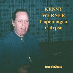 Copenhagen Calypso - Kenny Werner