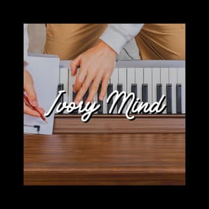Ivory Mind - Quiet Piano